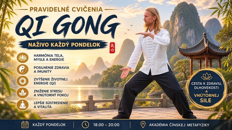 Qi Gong Nitra - pravidelné cvičenia pre podporu zdravia a vitality