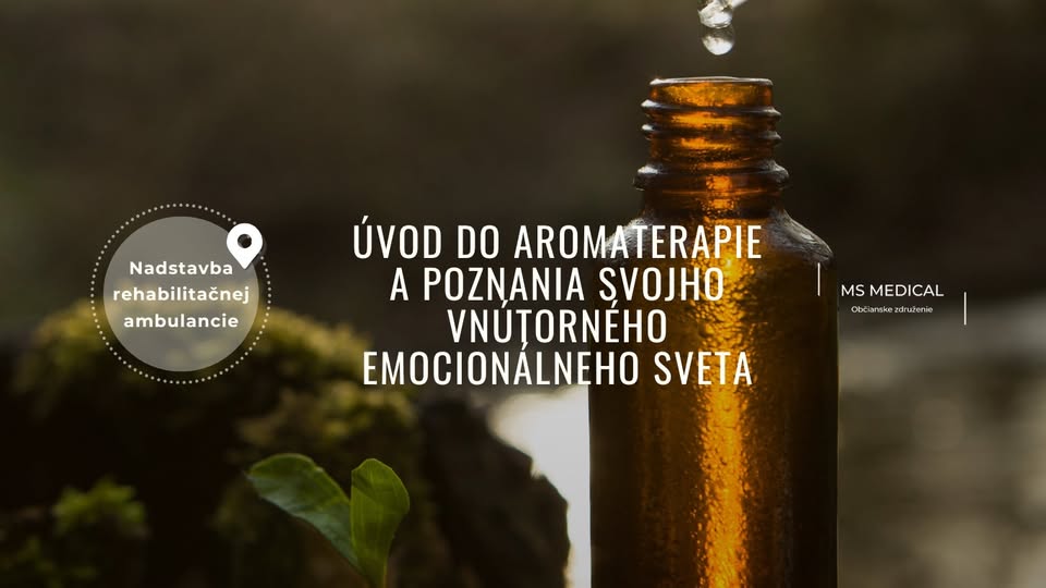 Úvod do aromaterapie a poznania svojho vnútorného sveta