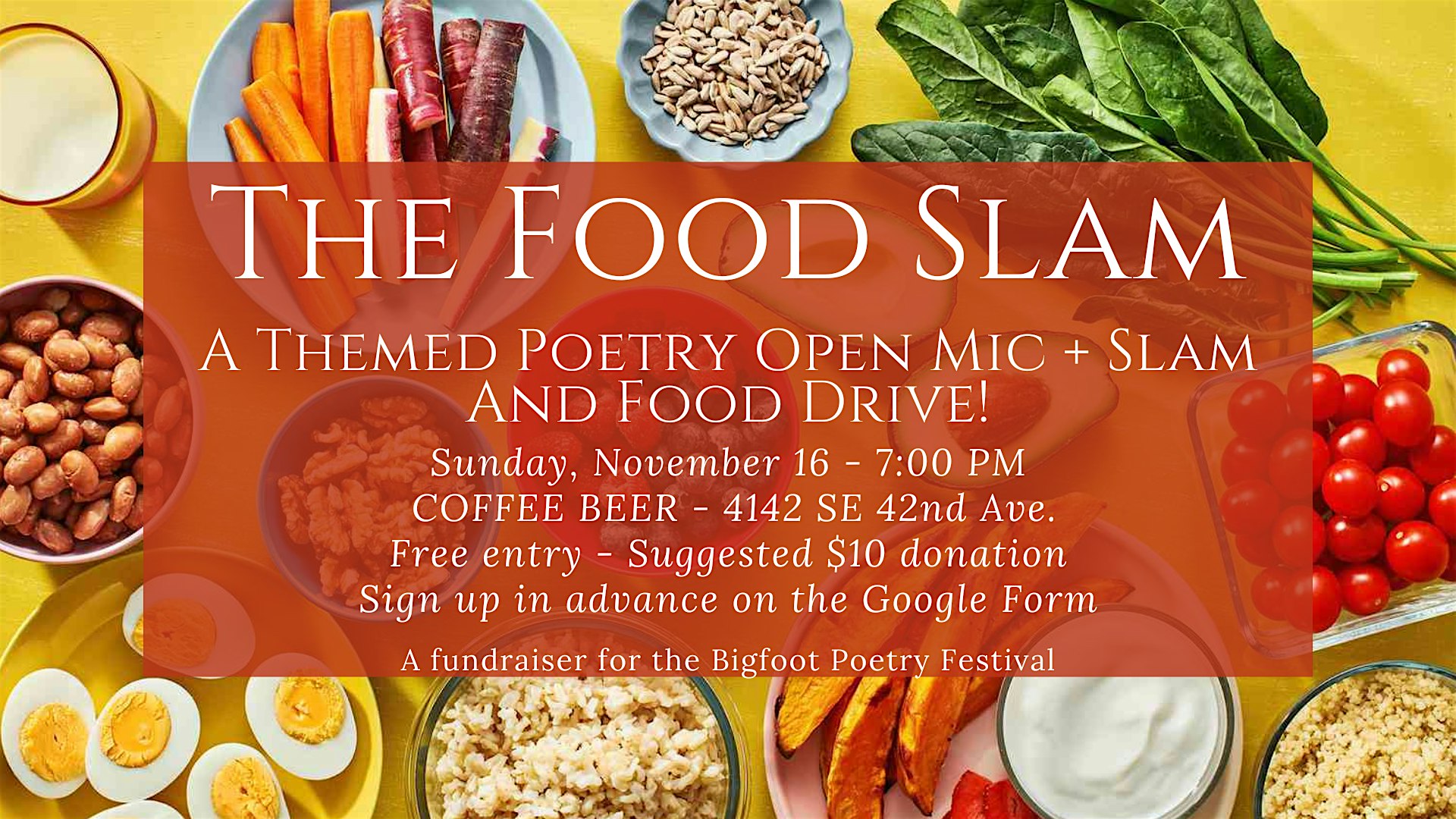 The Food Poetry Slam (A Bigfoot Poetry Festival Fundraiser)