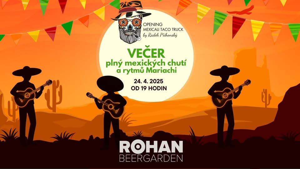 🌮 VEČER PLNÝ MEXICKÝCH CHUTÍ A RYTMŮ MARIACHI 🎺
