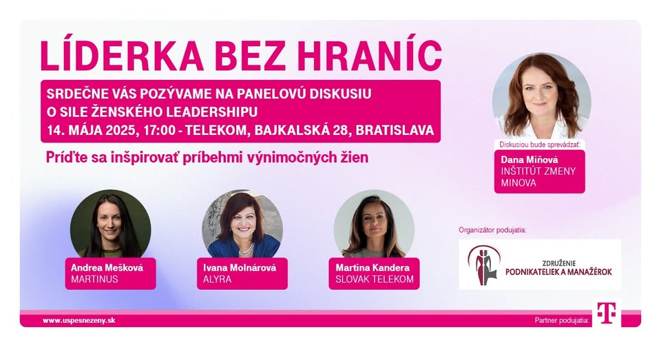 Konferencia Líderka bez hraníc – panelová diskusia s TOP líderkami na Slovensku