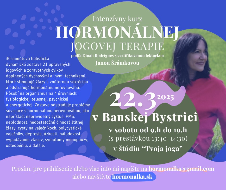 Banská Bystrica - intenzívny kurz hormonálnej jogy podľa Dinah Rodrigues pre ženy