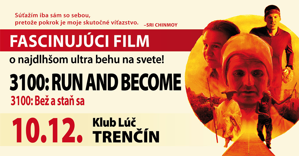 🎬 FASCINUJÚCI film: „3100: RUN AND BECOME“