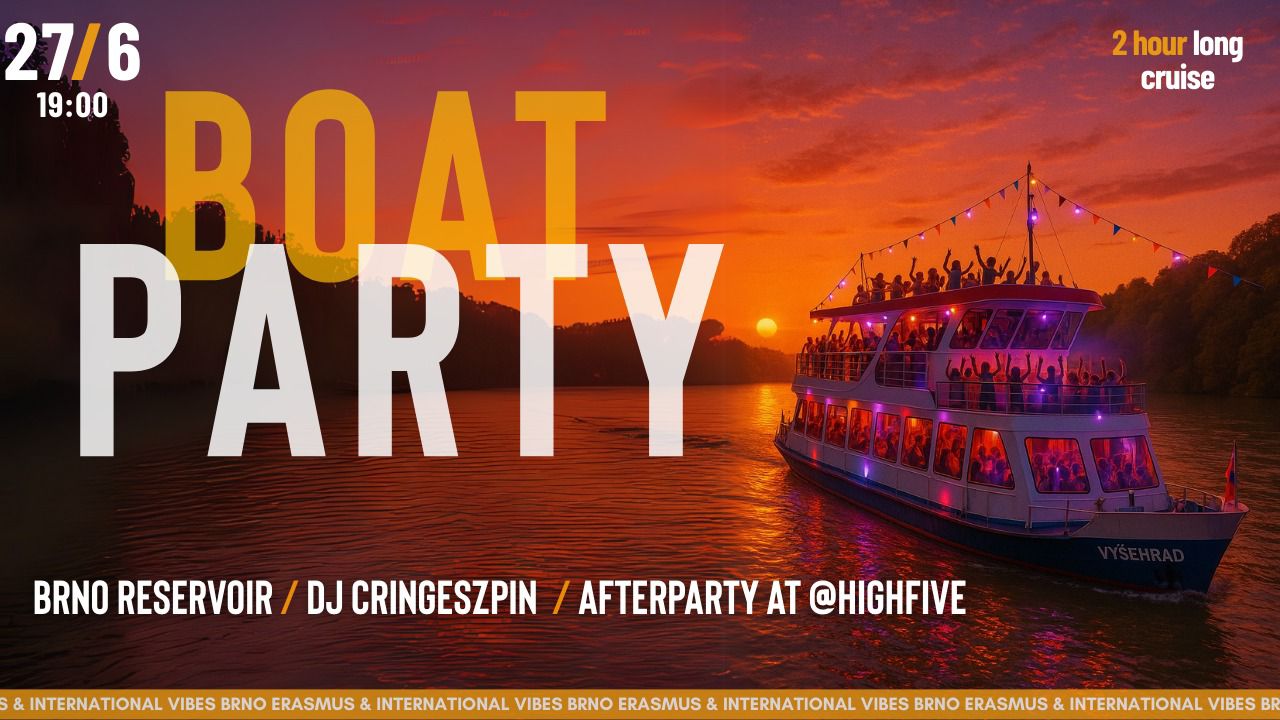 🚢 Boat party by EIVB x 27.6 x Brno reservoir