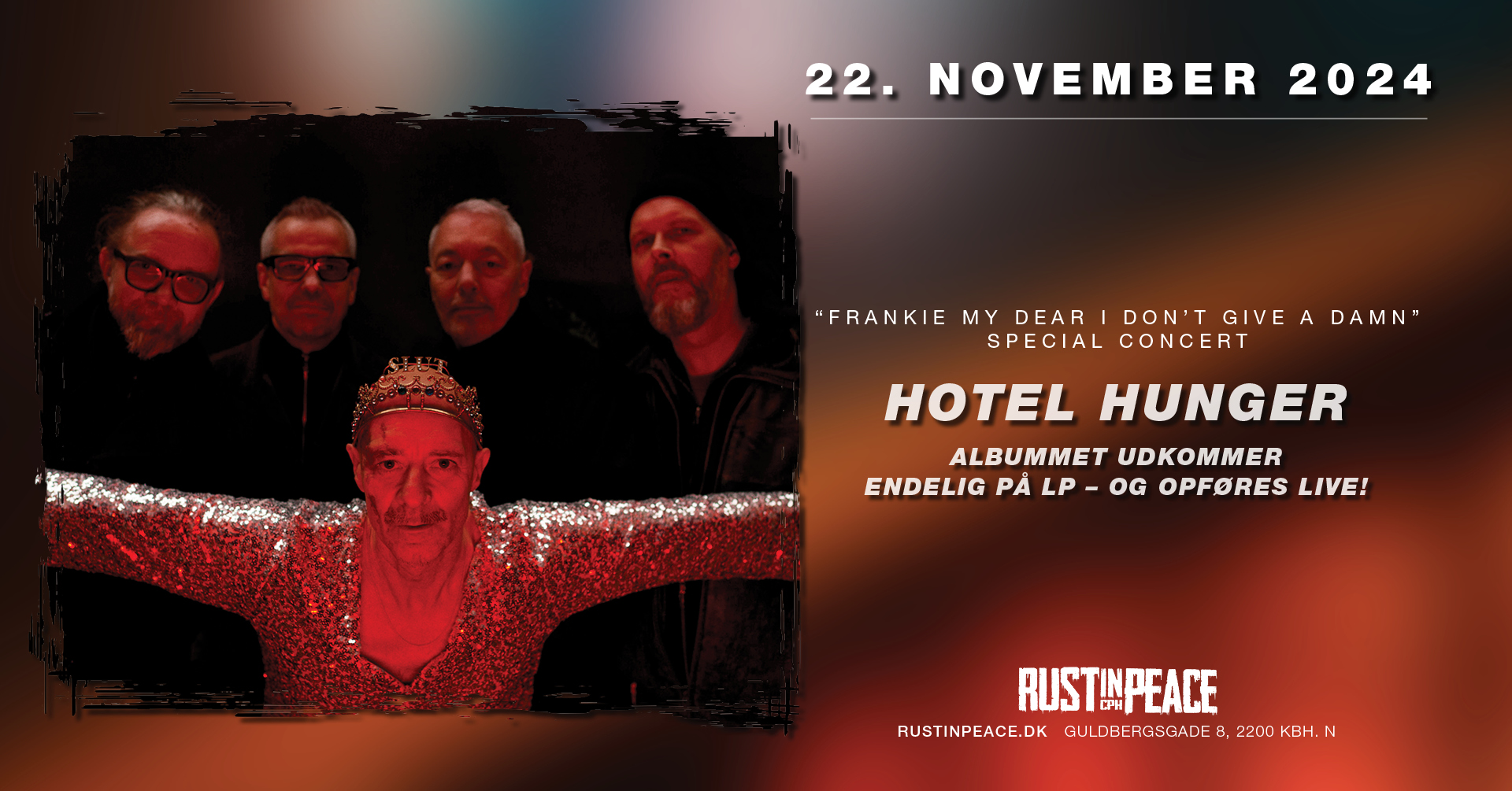 HOTEL HUNGER - "Frankie My Dear..." albumkoncert
