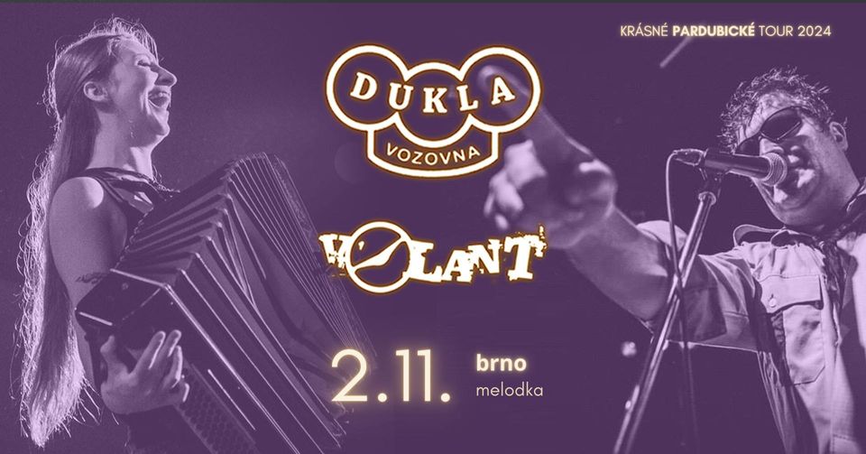 Dukla Vozovna & Volant v Brně!