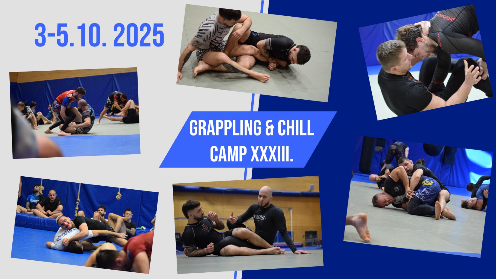 Grappling & chill camp XXXIII.