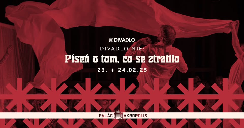Divadlo NIE – Píseň o tom, co se ztratilo