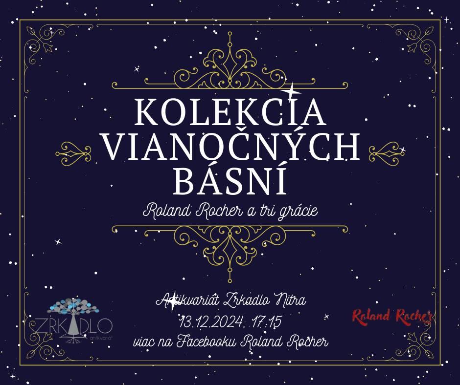 Kolekcia vianočných básní                     Roland Rocher a tri grácie
