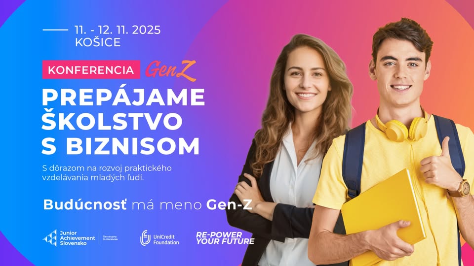 Konferencia "Prepájame školstvo s biznisom" - Budúcnosť má meno Gen-Z