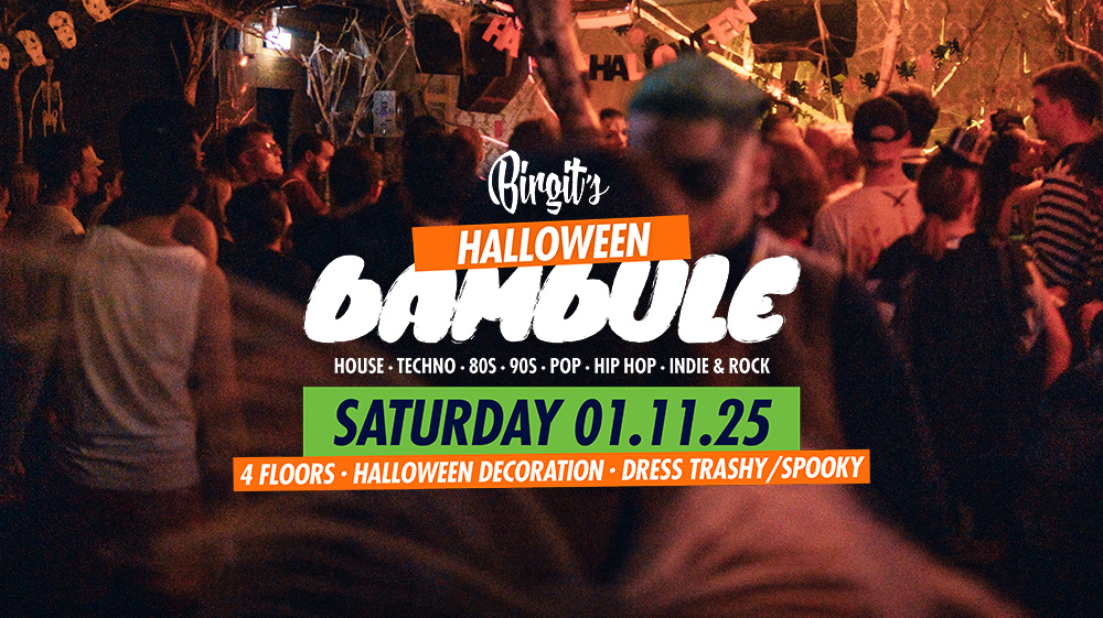 Birgit’s Halloween Bambule (House, Techno, 80s, 90s, Pop, Hip Hop, Indie & Rock)