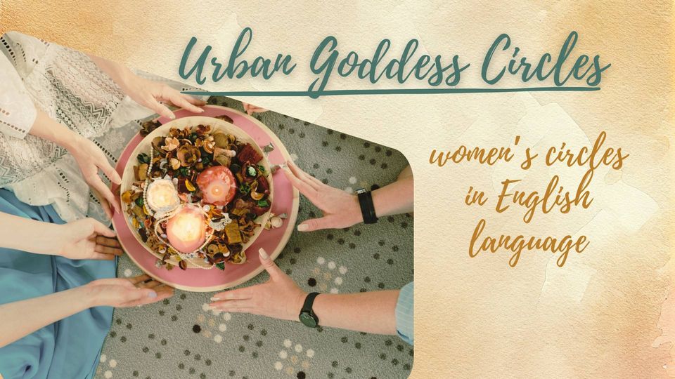 URBAN GODDESS CIRCLES