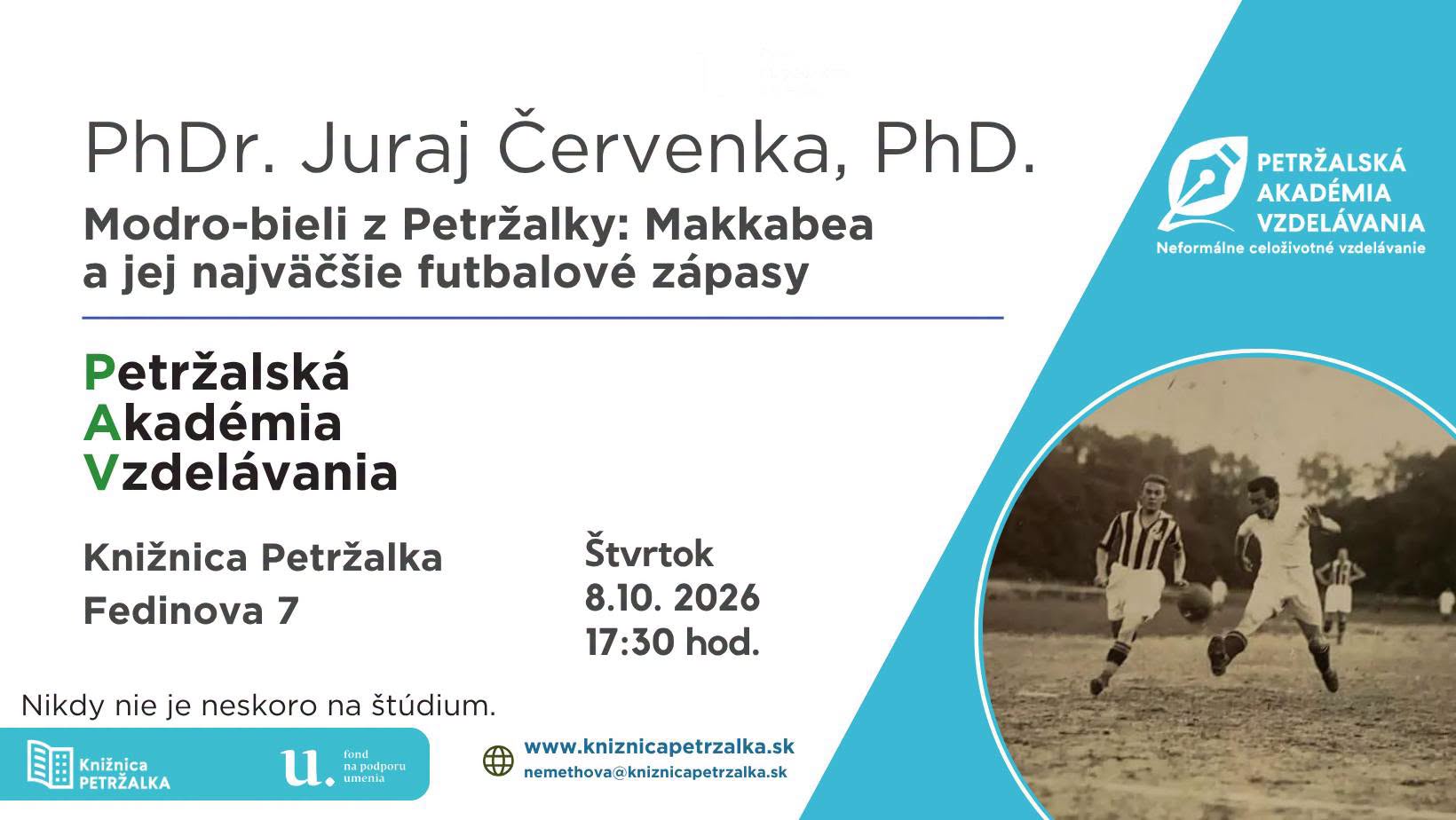 PhDr. Juraj Červenka, PhD. : "Modro-bieli z Petržalky: Makkabea a jej najväčšie futbalové zápasy"