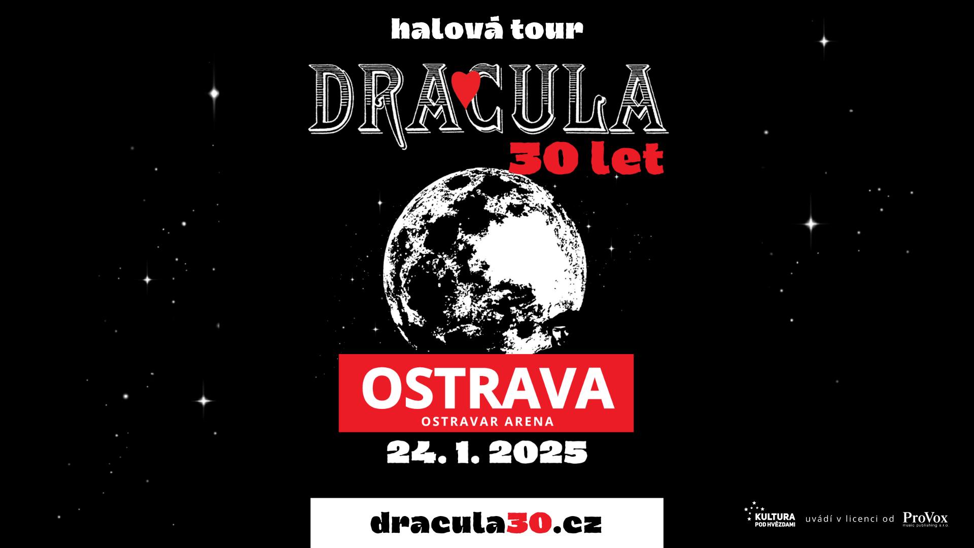 Dracula 30 let - OSTRAVA