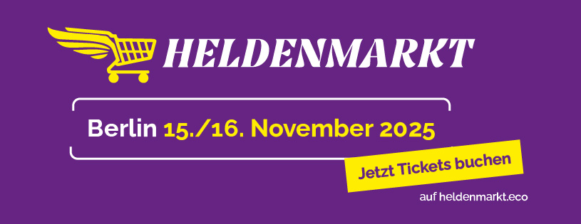 HELDENMARKT Festival für nachhaltigen Konsum