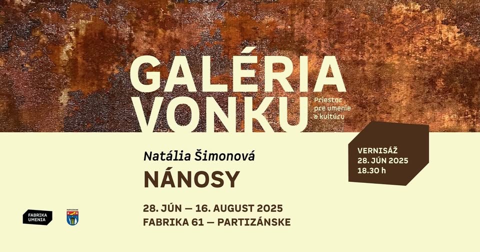 Galéria vonku - Natália Šimonová - Nánosy