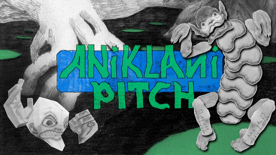 ANIKLANI ✧ PITCH