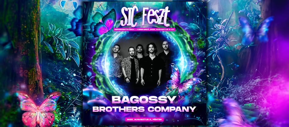 Bagossy Brothers Company ✘ @sicfeszt 2025 | Sepsiszentgyörgy | 08.08.