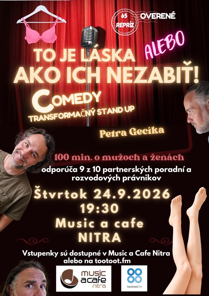 TO JE LÁSKA alebo AKO ICH NEZABIŤ opäť v Nitre