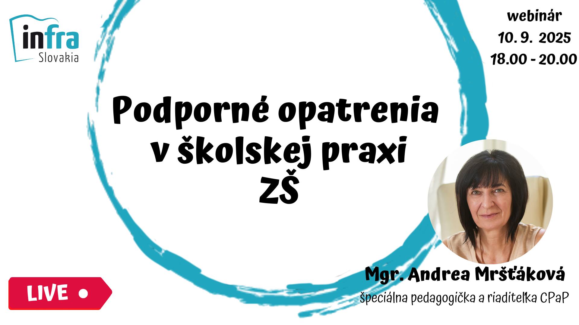 Podporné opatrenia v školskej praxi ZŠ. Online s riaditeľkou CPaP a špec. pedagogičkou.