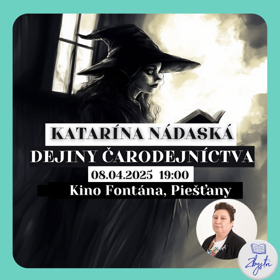 Katarína Nádaská: Dejiny čarodejníctva | Piešťany