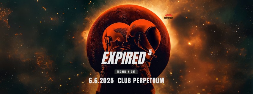 Expired^5 - club Perpetuum - 6.6.2025