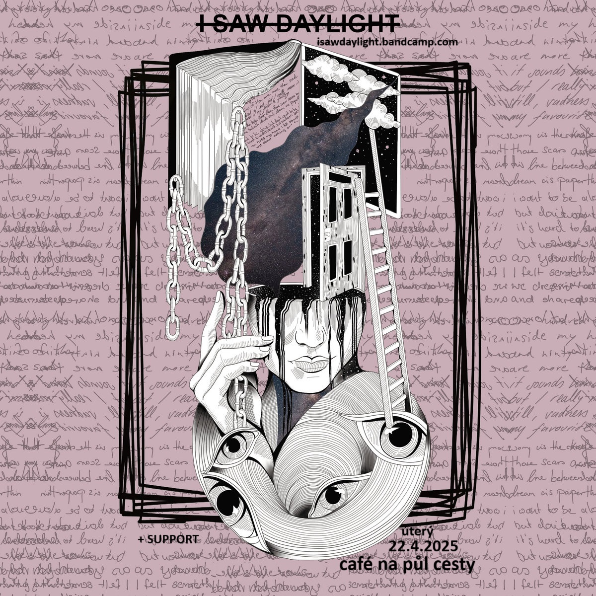 I SAW DAYLIGHT (Německo) // RIVER I HOUSE (cz)