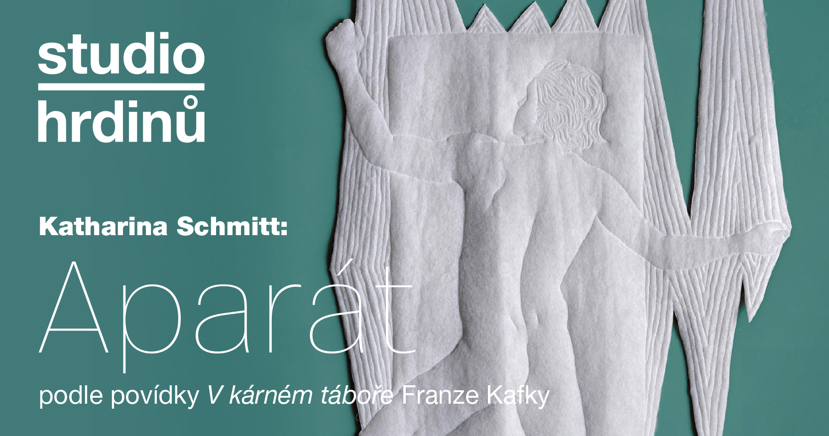 Franz Kafka / Katharina Schmitt: Aparát | PREMIÉRA // VYPRODÁNO