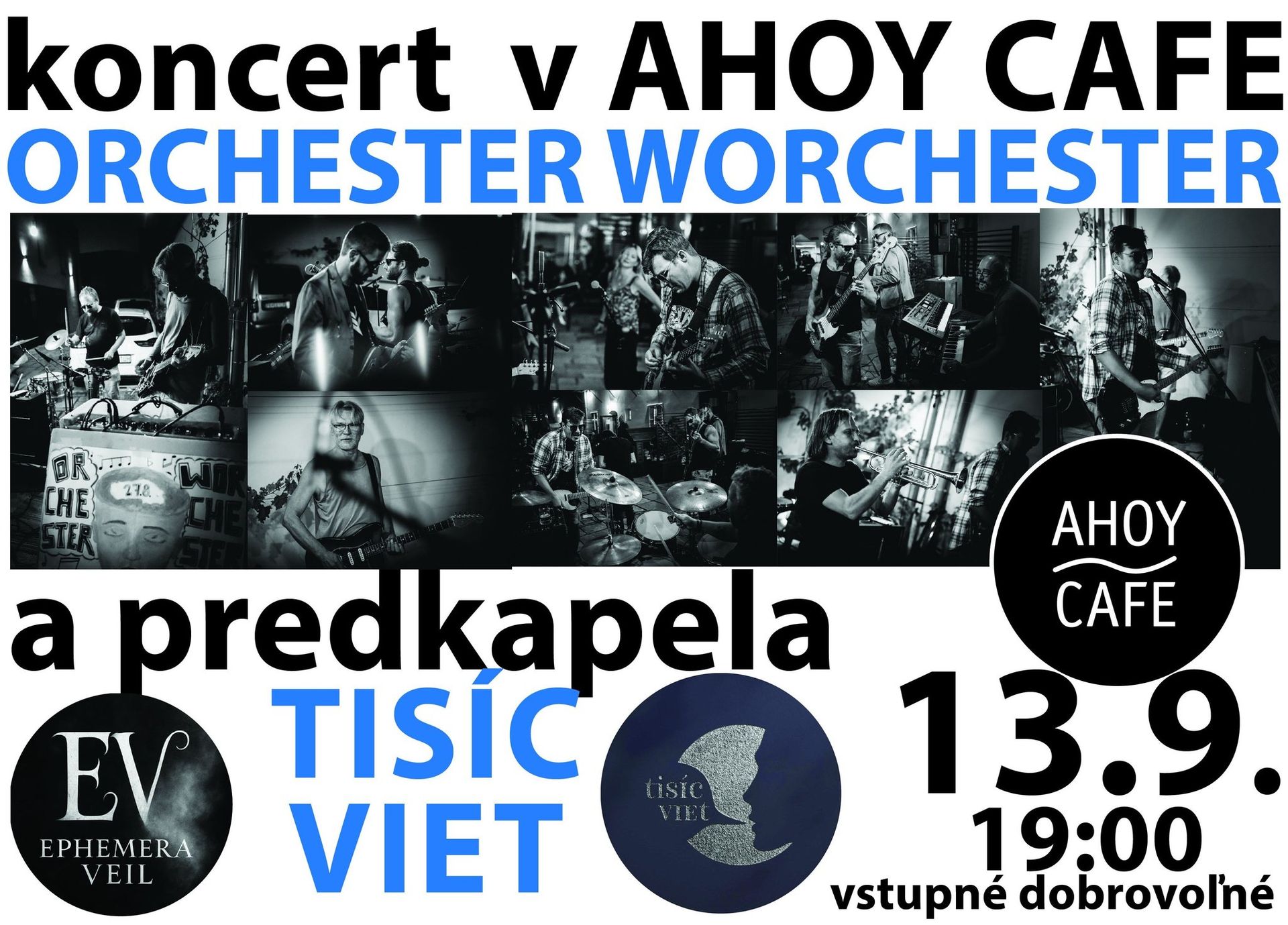 KONCERT: Orchester Worchester + Tisíc viet (w. Ephemera Veil) v Ahoy Café