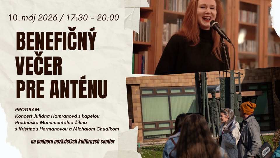 Benefičný večer pre Anténu / Kultúra potrebuje priestor
