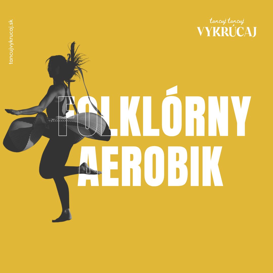 KURZ: Folklórny aerobik pre devy