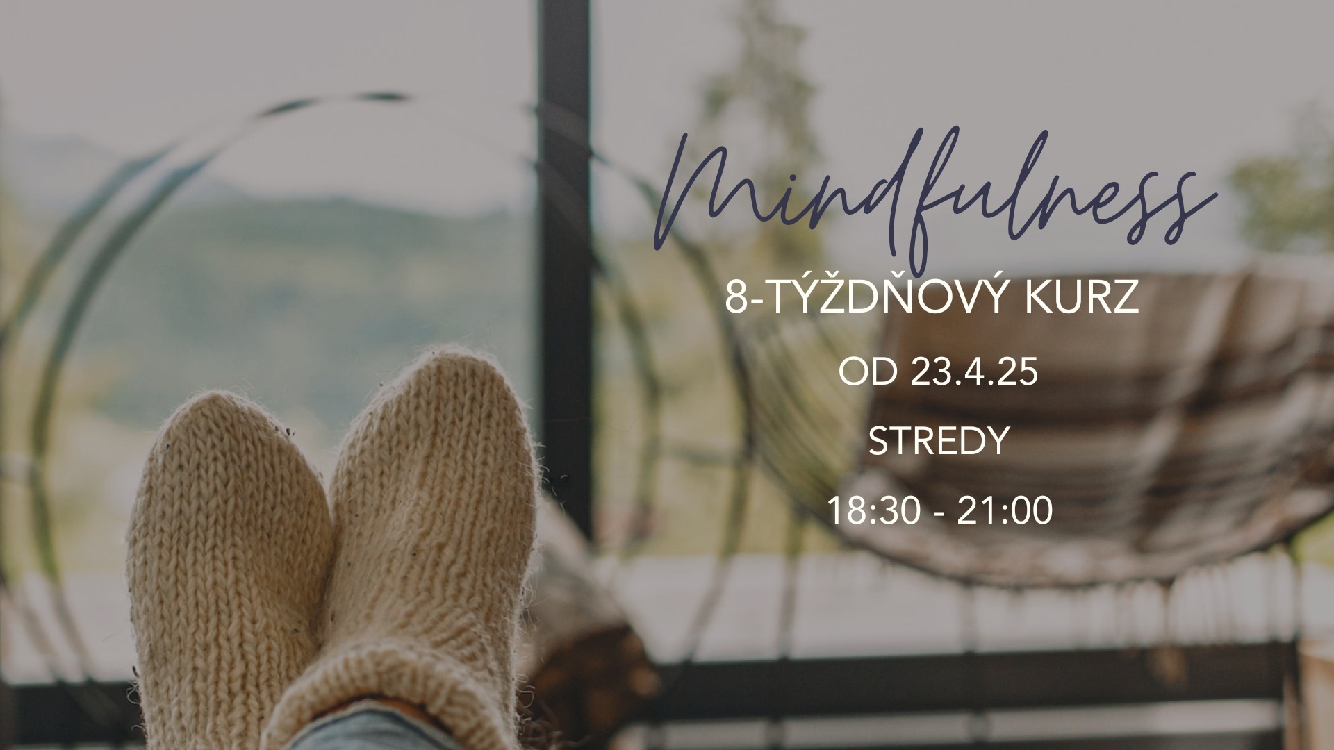 8-týždňový mindfulness kurz (MBSR)