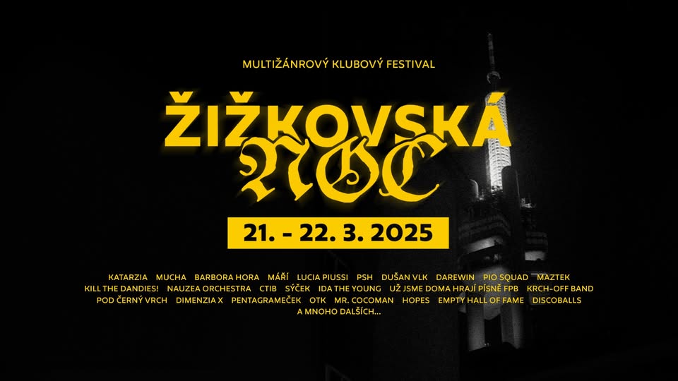 ŽIŽKOVSKÁ NOC 2025 - multižánrový klubový festival