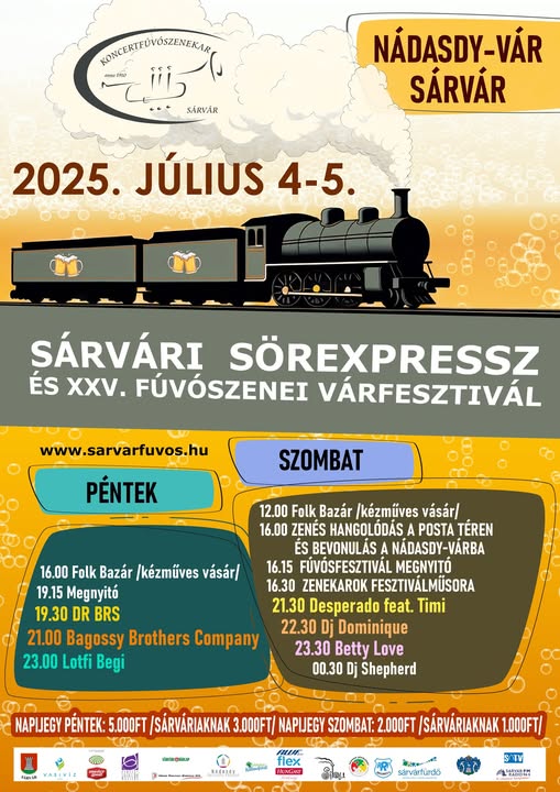 SÁRVÁRI SÖREXPRESSZ és XXV. FÚVÓSZENEI VÁRFESZTIVÁL