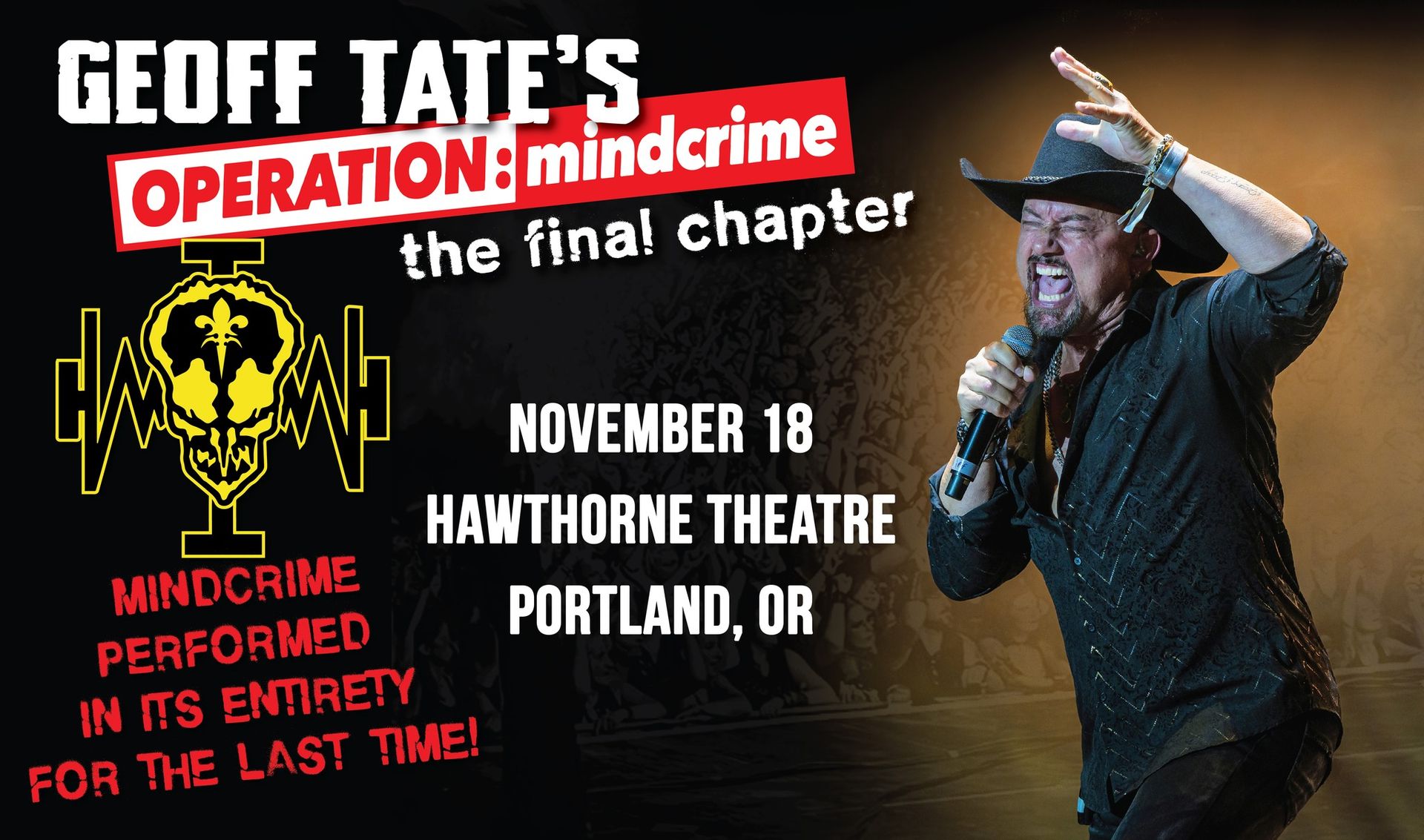 *SOLD OUT* Geoff Tate's Operation: Mindcrime - The Final Chapter