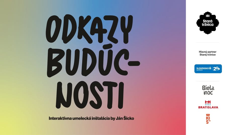 Umenie v tržnici / Odkazy budúcnosti by Ján Šicko