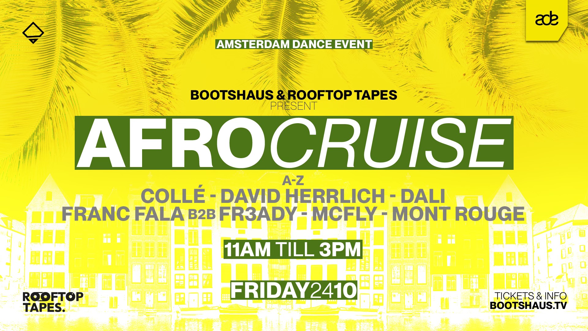 AFROCRUISE pres by BOOTSHAUS & ROOFTOP TAPES in Amsterdam