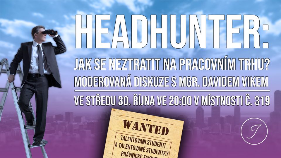 HEADHUNTER: Jak se neztratit na pracovním trhu?