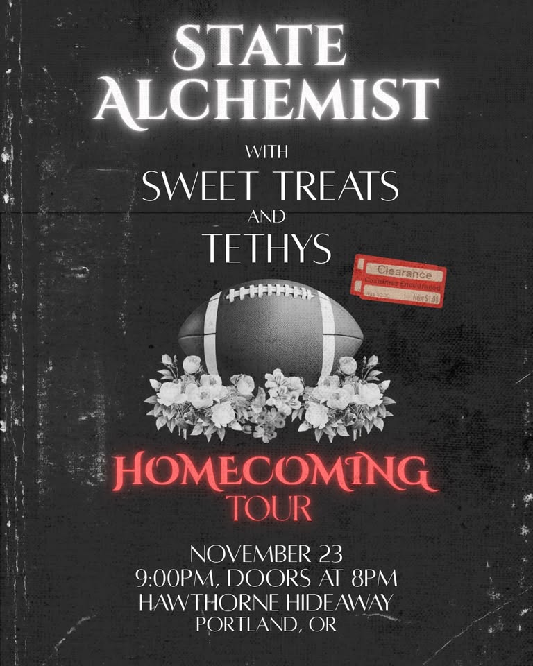 State Alchemist: Homecoming Tour (Portland @ Hawthorne Hideaway)