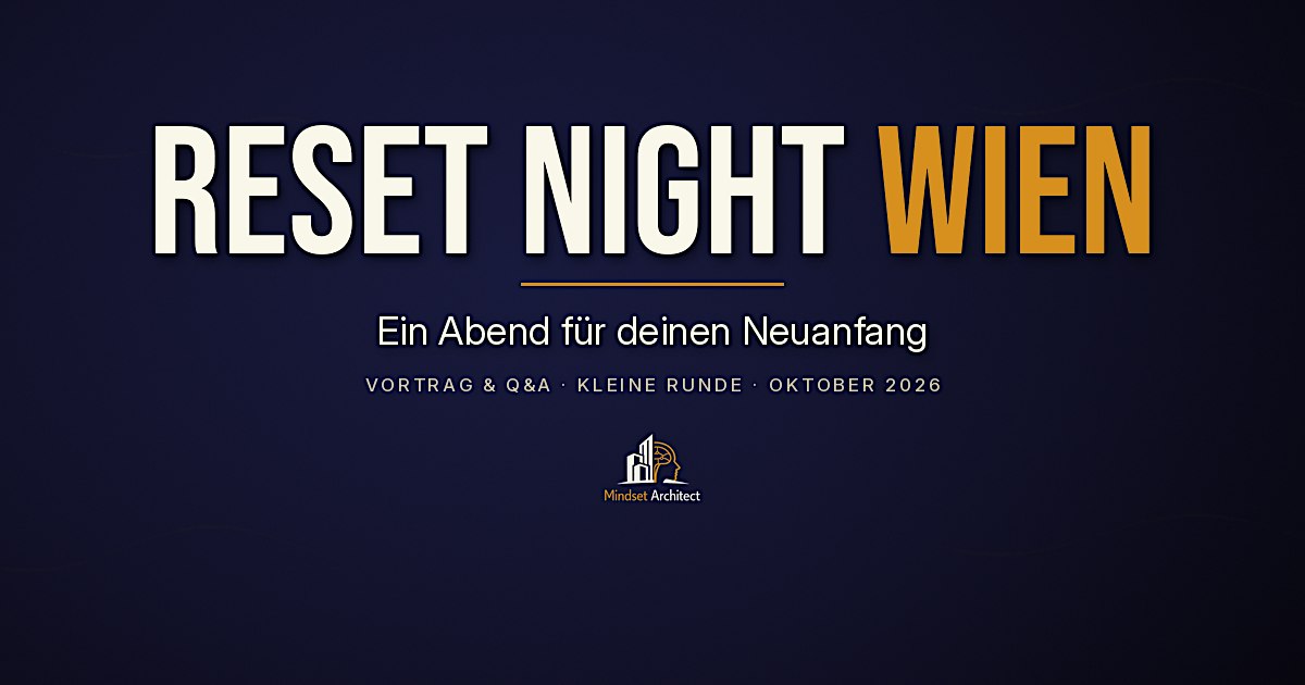 Reset Night Wien: Ein Abend für deinen Neuanfang