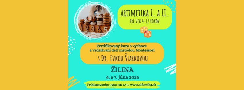 Certifikovaný kurz Montessori pedagogiky - Aritmetika I., II.