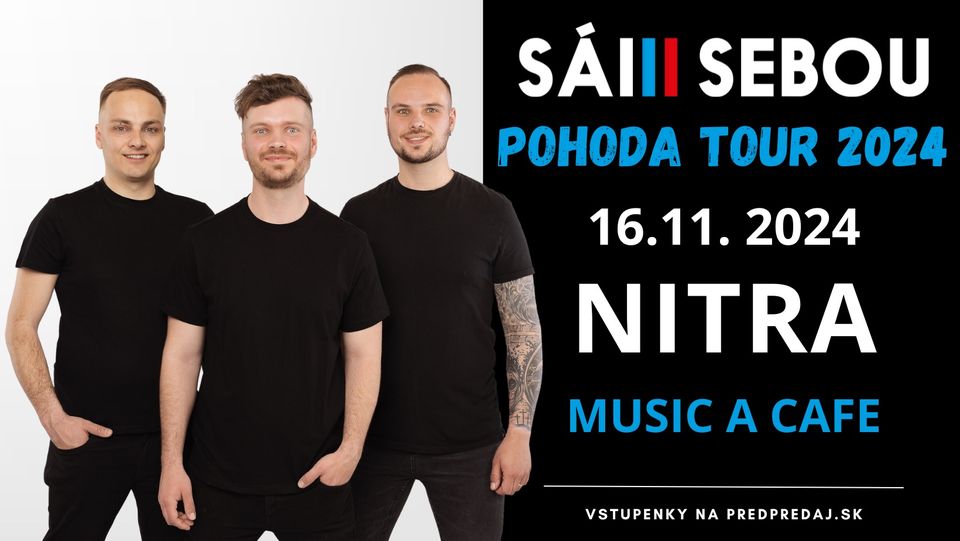 NITRA - SÁM SEBOU POHODA TOUR 2024