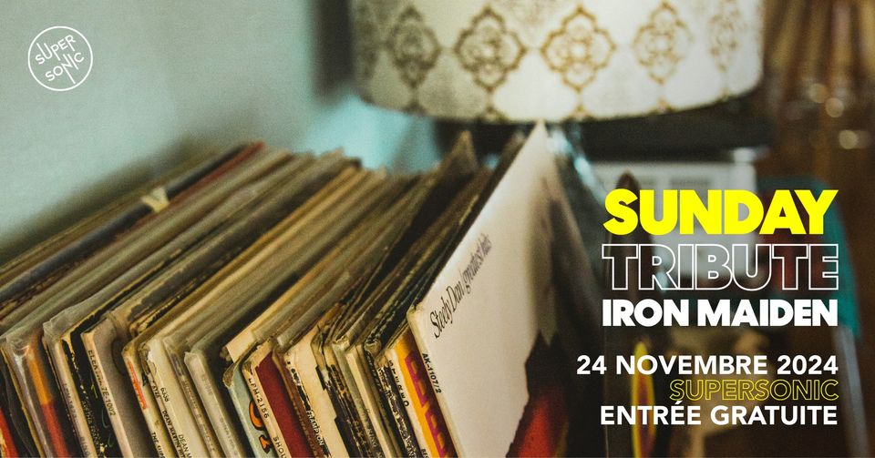 Sunday Tribute - Iron Maiden // Supersonic