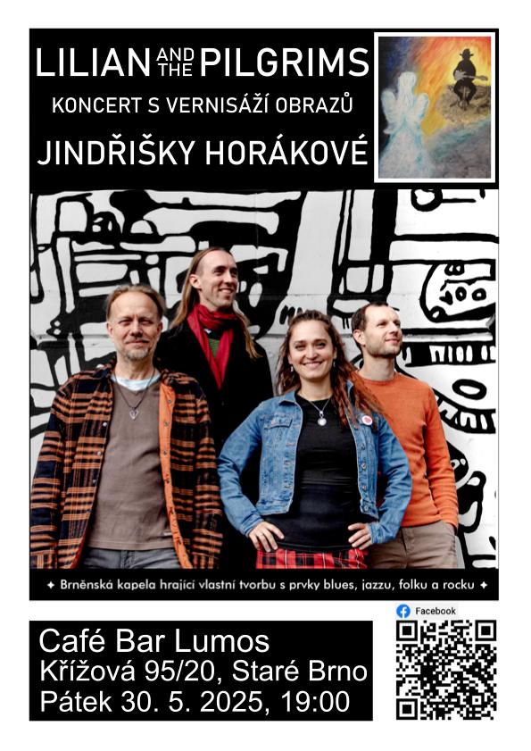 Lilian and the Pilgrims – Koncert s vernisáží obrazů Jindřišky Horákové