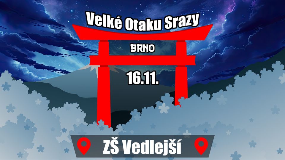 Velký Otaku Sraz 54 - Brno 🍂🏮