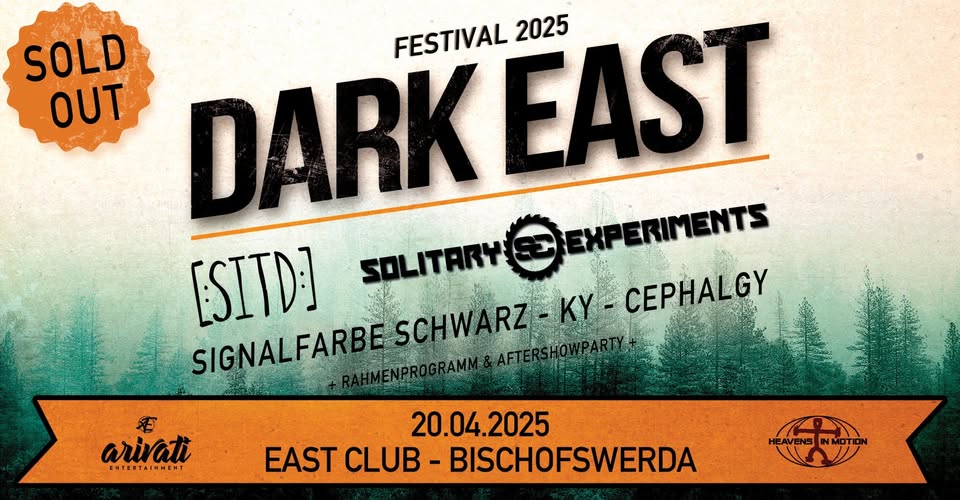 Dark East - Festival 2025 • SOLD OUT • Bischofswerda • 20.04.2025