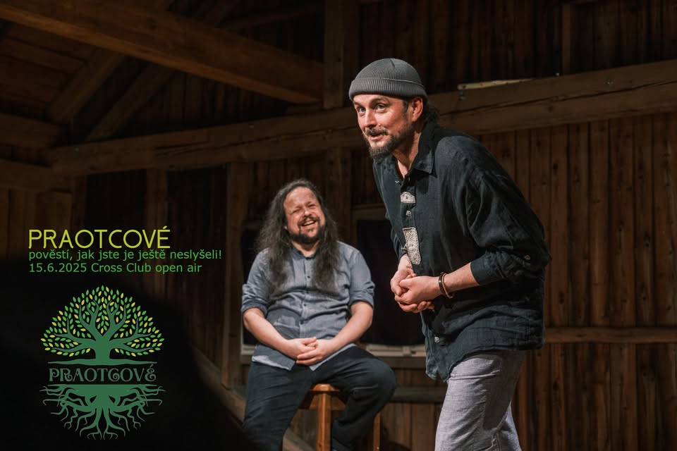 představení: Praotcové - pověstí, jak jste je ještě neslyšeli! (pražská premiera)