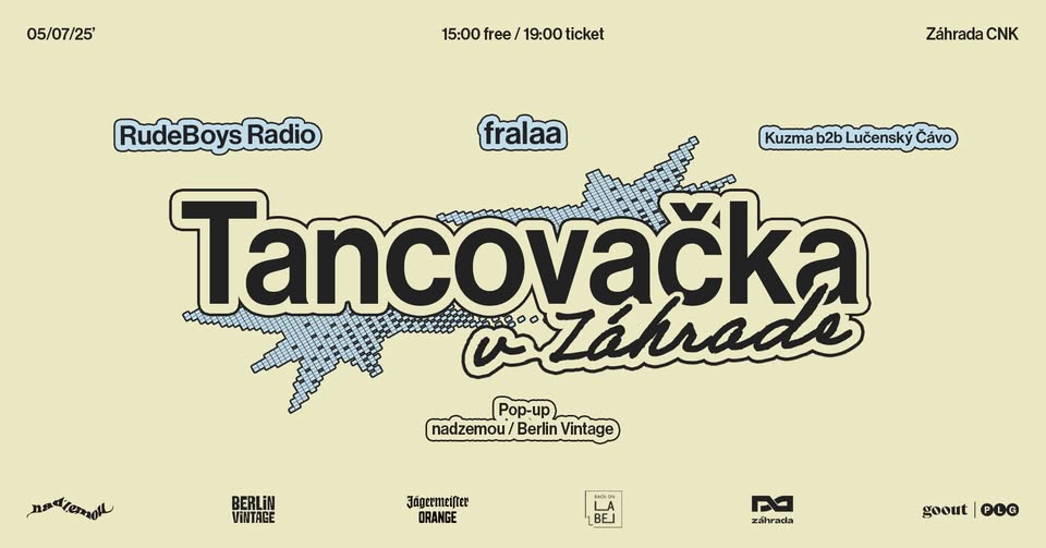 Tancovačka v Záhrade - RudeBoys Radio & fralaa ✨