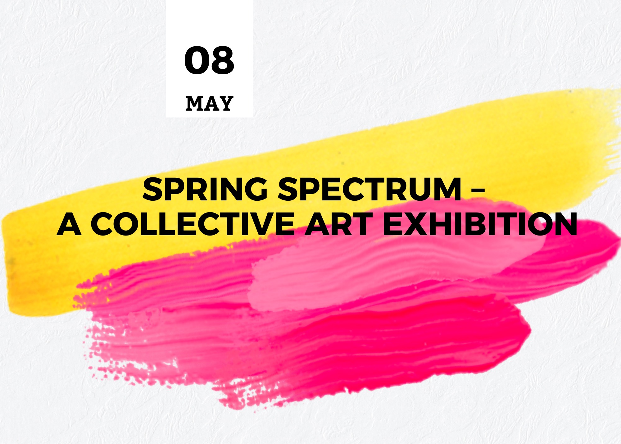 Spring Spectrum – A Collective Art Exhibition