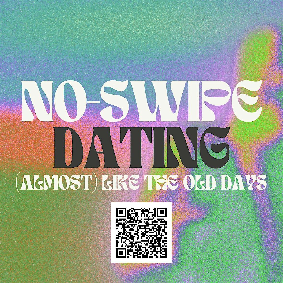 NoSwipeDating
